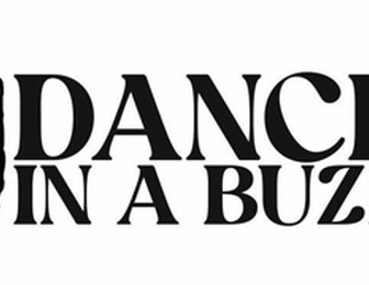 Dance in a buzz